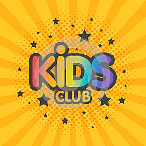 Kids club letter sign poster illustration