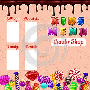 Kids Menu Candy, sweet different bonbon, lollipops,chocolate, jelly. Template menu for caffe, cafeteris, vector