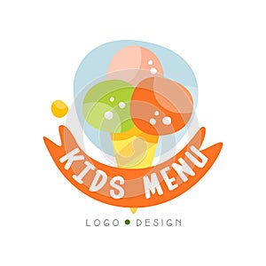 Kids menu logo design, healthy organic food colorful creative template with ice cream vector Illustration