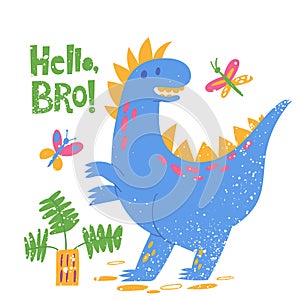 Kids style poster with cute Dinosaur Tyranosaurus Rex and lettering.