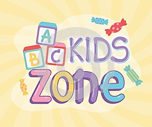 Kids zone, alphabet blocks sweet candies design