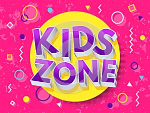 Kids zone cartoon inscription. Children playground vector concept photo