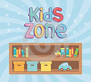 Kids zone, wooden shelf with boxes books and toys