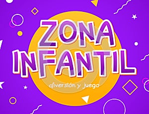 Kids Zone - zona infantil game banner design background. Playground vector child zone sign. Childhood fun room area photo