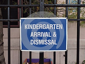 Kindergarten Arrival And Dismissal Sign, Elementary School, Queens, NYC, NY, USA