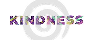 Kindness Concept Retro Colorful Word Art Illustration