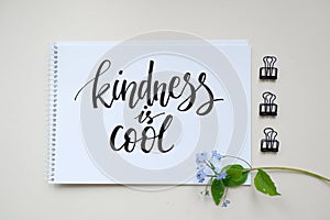 Kindness is cool, calligraphic background