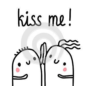 Kiss me hand drawn illustration with lettering two marshmallows holding hands dating together for prints posters t