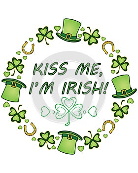 Kiss me, I\'m Irish color print for St. Patrick\'s Day - vector illustration.