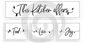 This kitchen offers food, love and joy, vector