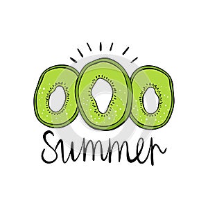 Kiwi fruit. Vector illustration with the word Summer. Lettering. Scandinavian motives.