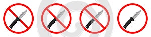 Knife ban sign. No Knife sign. Prohibition signs set. Dangerous weapon