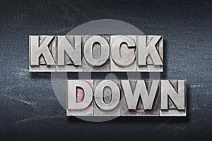 Knock down den