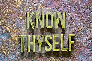 Know thyself