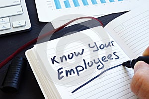 Know Your Employees written in note. People management