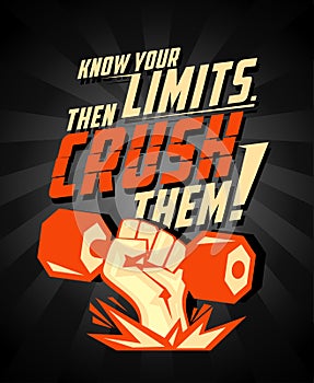 Know your limits, then crush them, quote vector card. photo