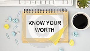 Know Your Worth word concept written