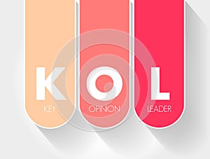 KOL - Key Opinion Leader acronym, business concept background