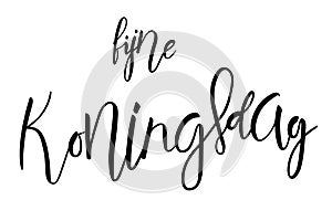 Koningsdag hand lettering text for Netherlands