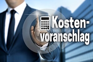 Kostenvoranschlag in german Cost estimate touchscreen is opera