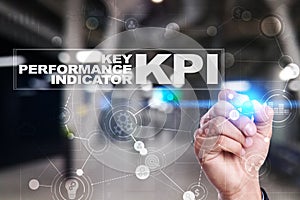 KPI. Key performance indicator. Business and technology concept.