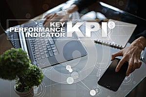 KPI. Key performance indicator. Business and technology concept.