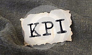 KPI, Key Performance Indicator concept, acronym on paper