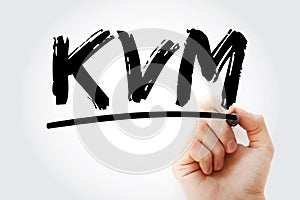 KVM - Keyboard Video and Mouse acronym with marker, technology concept background