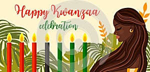 Kwanzaa African American culture tradition celebration design with candles and beautiful black woman. Happy Kwanzaa
