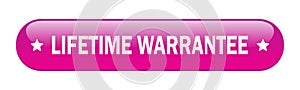 Lifetime warrantee button