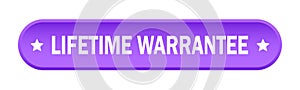 Lifetime warrantee button