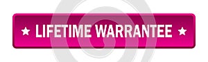 Lifetime warrantee button