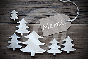 Label And Christmas Trees Merci Means Thank You