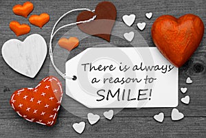 Label With Orange Hearts, Quote Always Reason To Smile