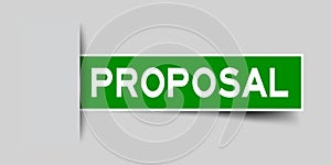 Label green sticker in word proposal that insert under gray background vector photo