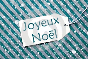 Label On Turquoise Paper, Snowflakes, Joyeux Noel Means Merry Christmas