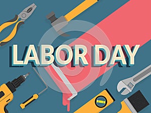 Labor day banner. design template. vector illustration. text labor day decorate with repair tools for background.