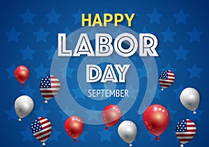 Labor day banner template decor with American flag balloons design.American labor day wallpaper