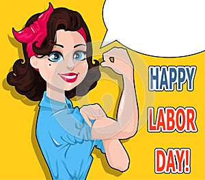 Labor day poster. Pop art strong woman with blank speech bubble