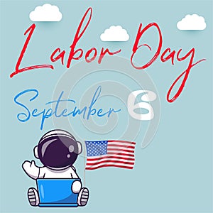 Labor Day is September 6, 2021.