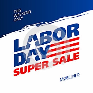 Labor Day Super Sale