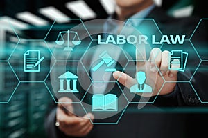 Labor Law Lawyer Legal Business Internet Technology Concept