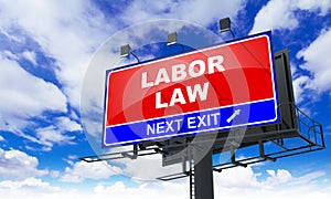 Labor Law on Red Billboard. photo