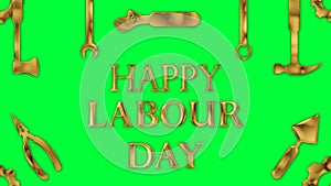 labour day greetings in golden texture on green screen with hammer and other workers tool