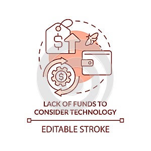 Lack of funds to consider technology red concept icon