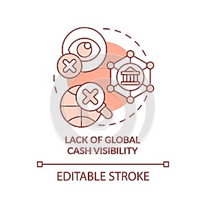 Lack of global cash visibility red concept icon