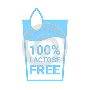 Lactose free 100 icon. Milk in glass with drop sign. No lactose added product package. Design for healthy food product