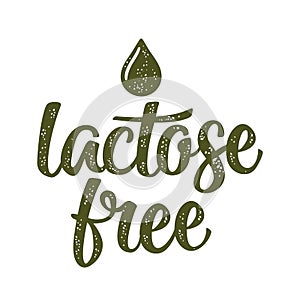 Lactose free lettering with drop. Vector dark green vintage illustration