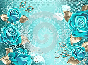 Lacy background with turquoise roses