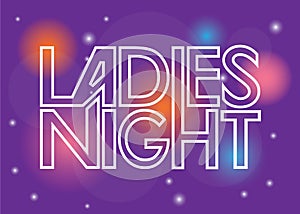 Ladies night sign